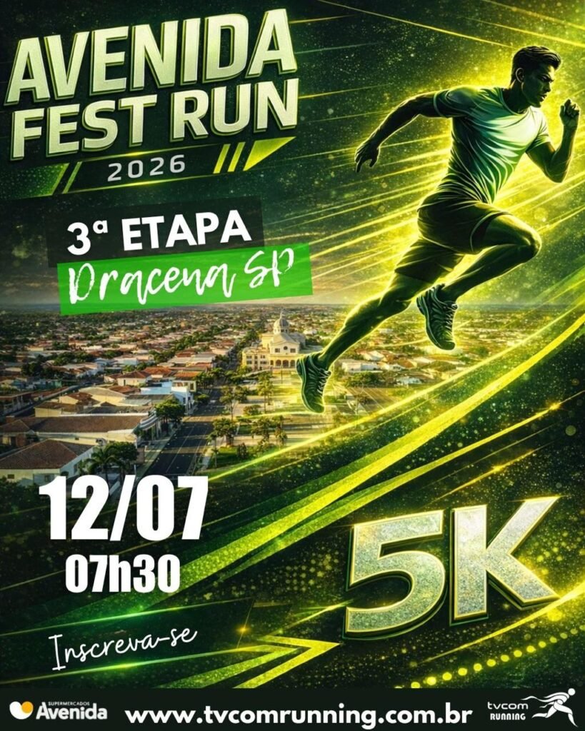 Avenida Fest Run Etapa Dracena SP 2026