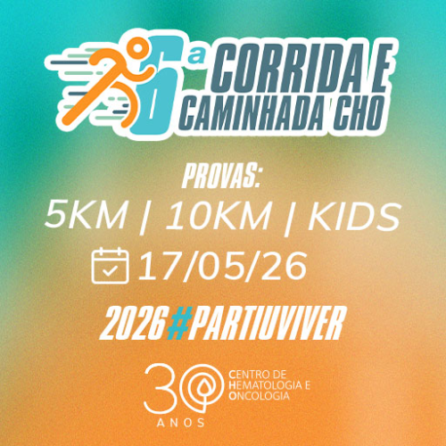 6ª CORRIDA E CAMINHADA C.H.O.