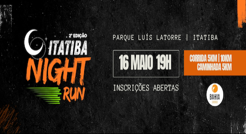 ITATIBA NIGHT RUN – 2 EDICAO