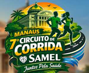 7° Circuito SAMEL Planos de SAÚDE de Corrida Manaus – Am