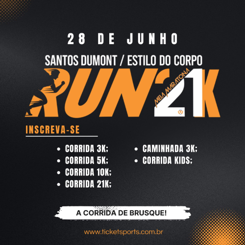 Corrida SANTOS DUMONT – ESTILO DO CORPO 21k