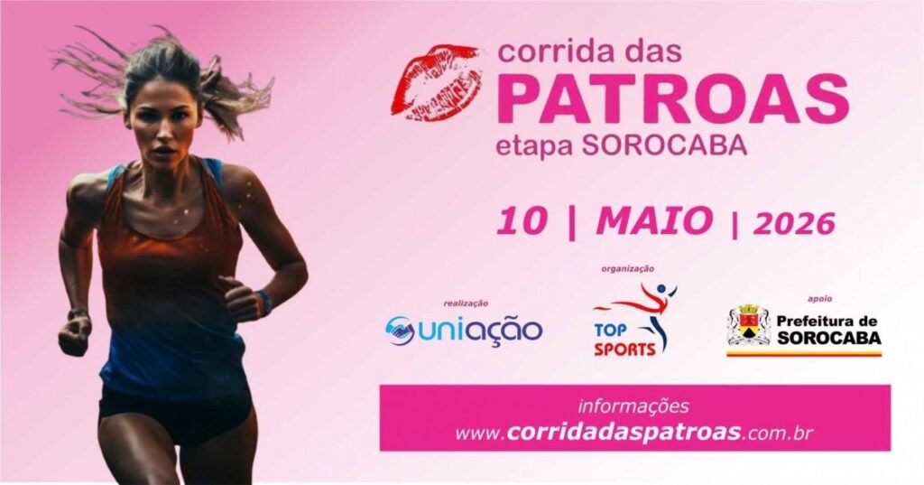 CORRIDA DAS PATROAS – etapa SOROCABA