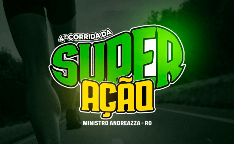 4ª CORRIDA E CAMINHADA SUPERAÇÃO MINISTRO ANDREAZZA 2026