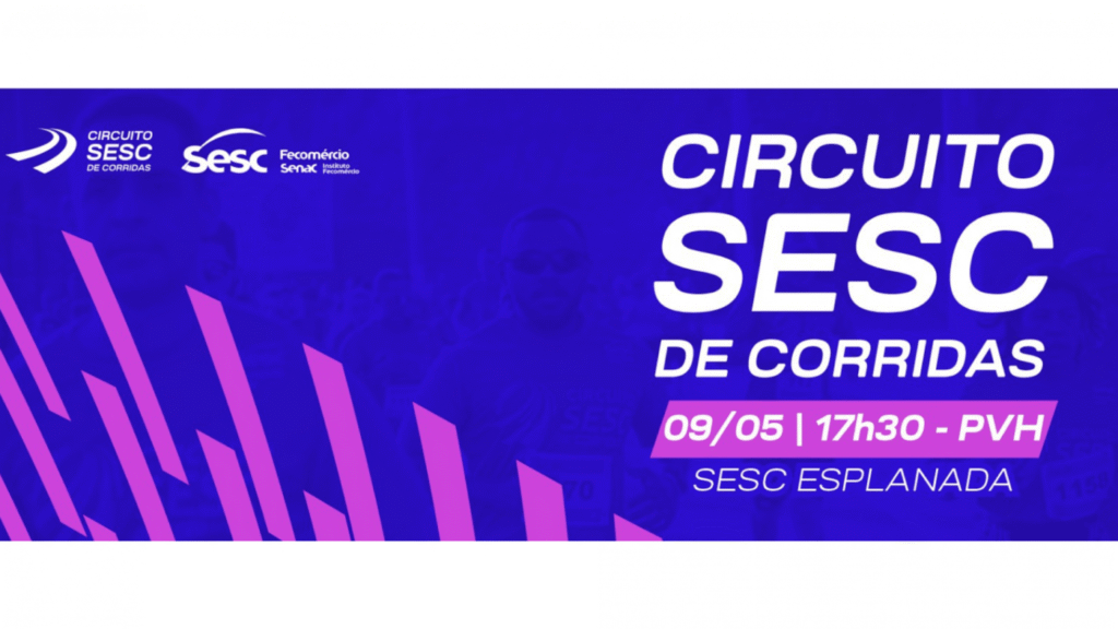 CIRCUITO SESC DE CORRIDAS/RO 2026 – PVH