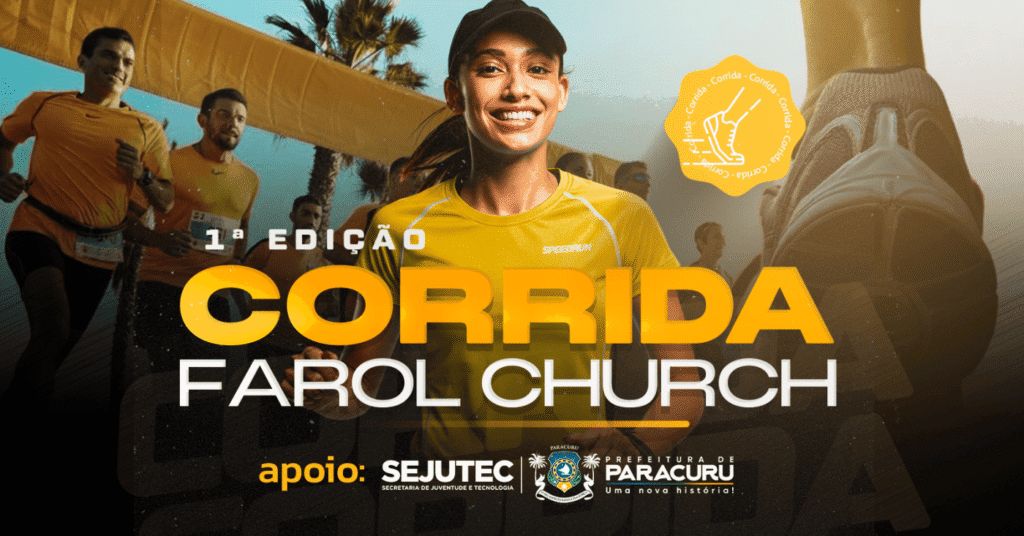 1 EDIÇÃO CORRIDA FAROL CHURCH