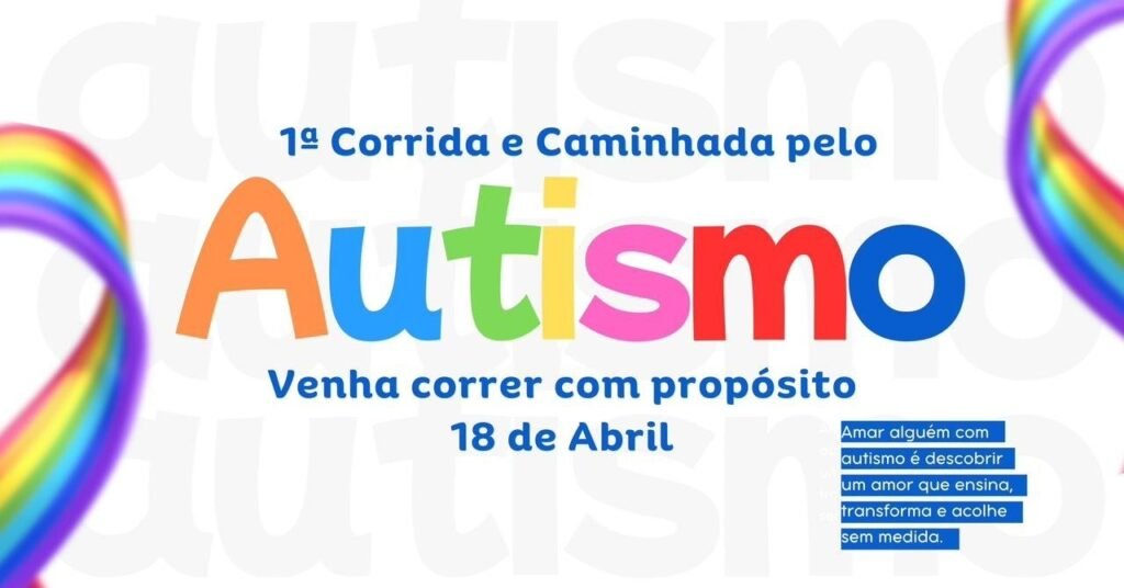 1° Corrida e Caminhada pelo Autismo