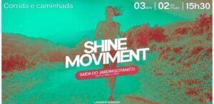 1° Corrida e Caminhada 3 KM SHINE Moviment