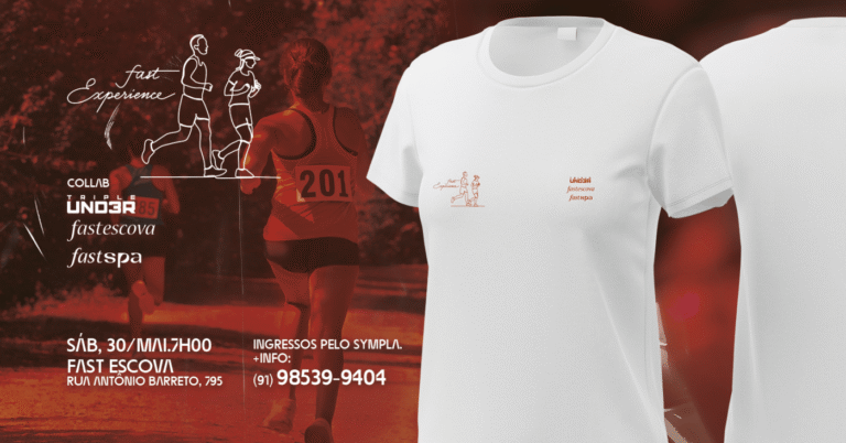 Treinão de Corrida I Collab Triple Under & Fast Escova & Fast Spa