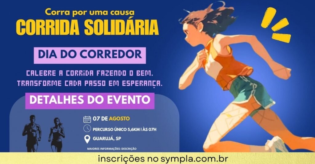 Corrida Solidária: Corra por uma Causa