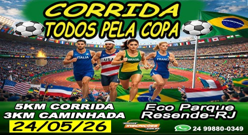 Corrida Todos Pela Copa – Resende RJ