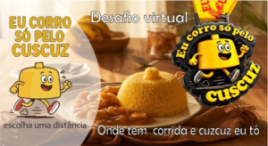 Desafio Eu Corro So pelo Cuzcuz