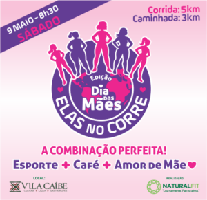 Corrida e Caminhada ELAS no Corre