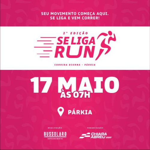 2ª Edição – SE LIGA Run