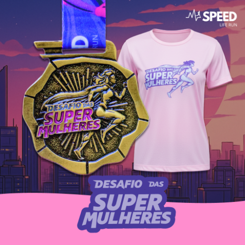 Corrida Virtual – Desafio DAS SUPER Mulheres