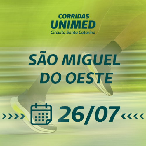 CORRIDAS UNIMED CIRCUITO SC – 2026 – ETAPA SÃO MIGUEL DO OESTE