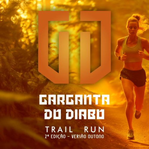 Garganta do DIABO TRAIL RUN – 2ª Edição Versão Outono