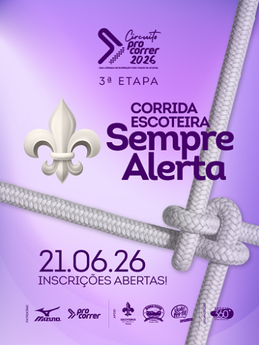 CORRIDA ESCOTEIRA – SEMPRE ALERTA – 3ª ETAPA DO CIRCUITO PROCORRER 2026