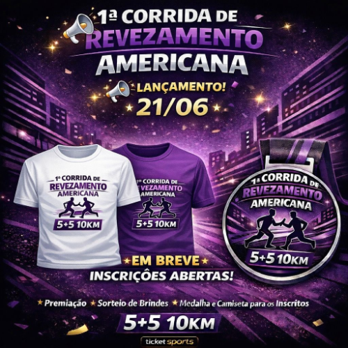 1º CORRIDA Q2 EVENTOS DE REVEZAMENTO DE AMERICANA