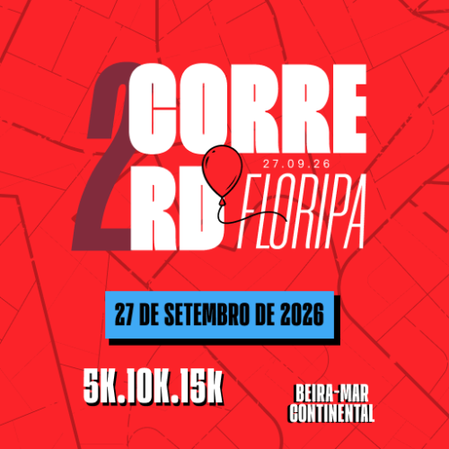 2ª Corre Rd – Floripa