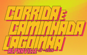 Corrida e Caminhada Lagoinha SÃO PAULO | Alphaville