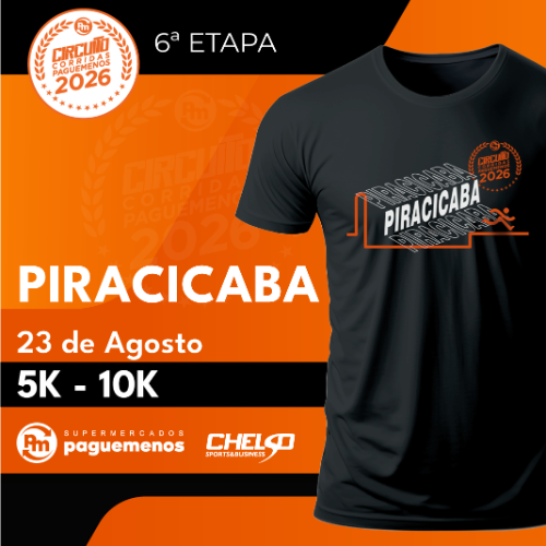 CIRCUITO DE CORRIDAS PAGUE MENOS – 6ª ETAPA PIRACICABA – 2026