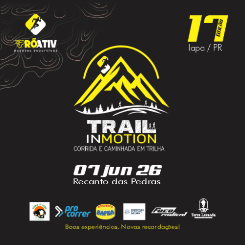 TRAIL IN MOTION 17 – RECANTO DAS PEDRAS 2026