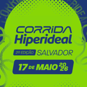Corrida Hiperideal – 2ª Edição Salvador