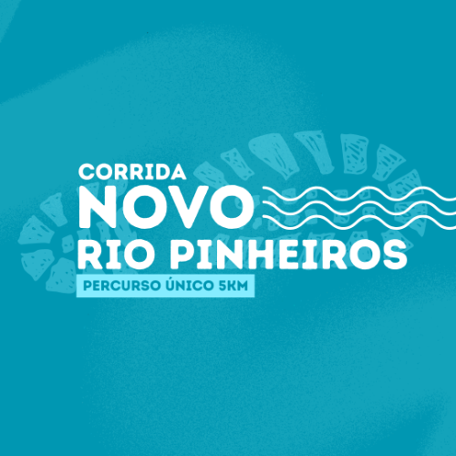 12ª CORRIDA PROJETO NOVO RIO PINHEIROS