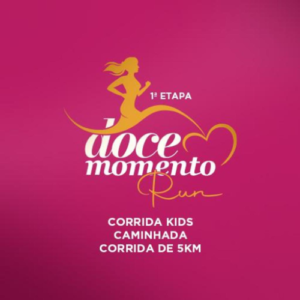 1ª Corrida e Caminhada DOCE Momento Run