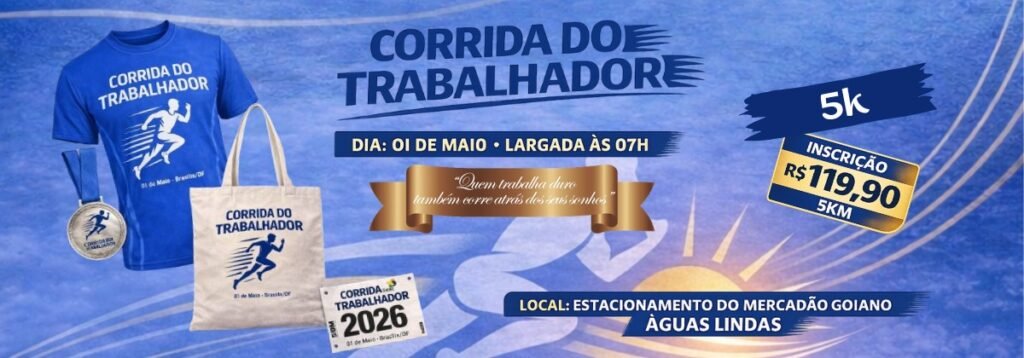 1ª Corrida do Trabalhador – Águas Lindas/GO