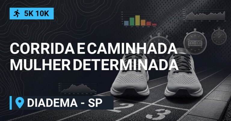 CORRIDA E CAMINHADA MULHER DETERMINADA – REINO DO AMOR