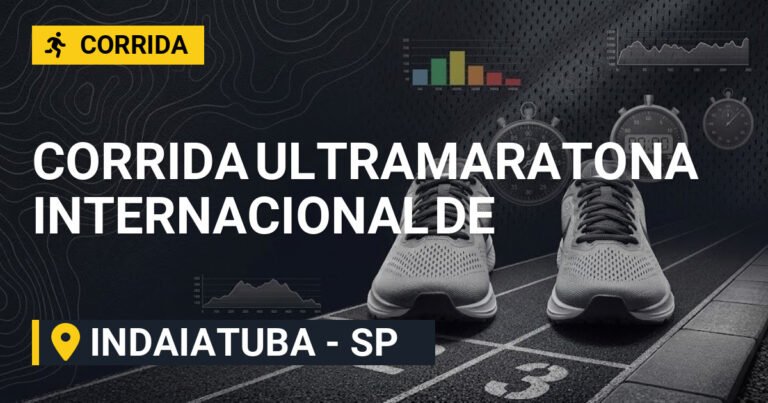 CORRIDA ULTRAMARATONA INTERNACIONAL DE INDAIATUBA EDIÇÃO PARQUE DO MIRIM 2026