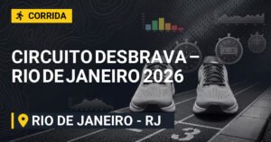Circuito Desbrava – RIO de Janeiro 2026