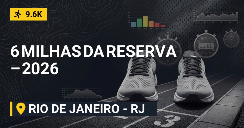 6 Milhas da Reserva – 2026