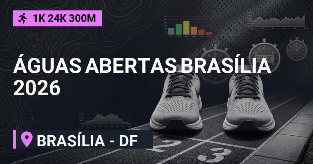 ÁGUAS ABERTAS BRASÍLIA 2026