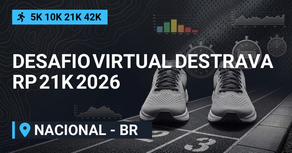 DESAFIO VIRTUAL DESTRAVA RP 21K 2026