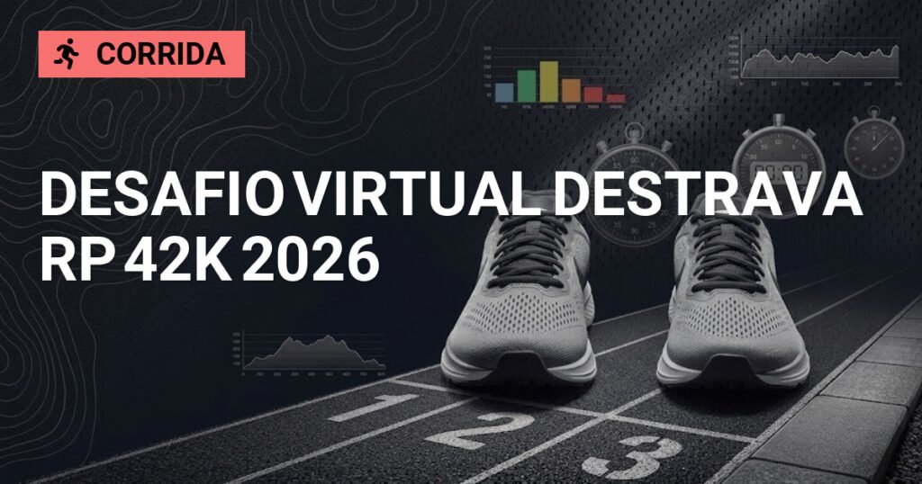 DESAFIO VIRTUAL DESTRAVA RP 42K 2026