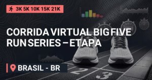 Corrida Virtual BIG FIVE RUN Series – ETAPA Búfalo 2026