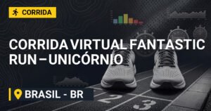 Corrida Virtual Fantastic RUN – Unicórnio 2026