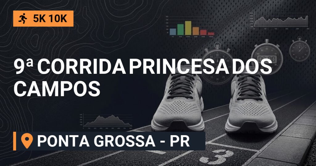 9ª Corrida Princesa DOS Campos
