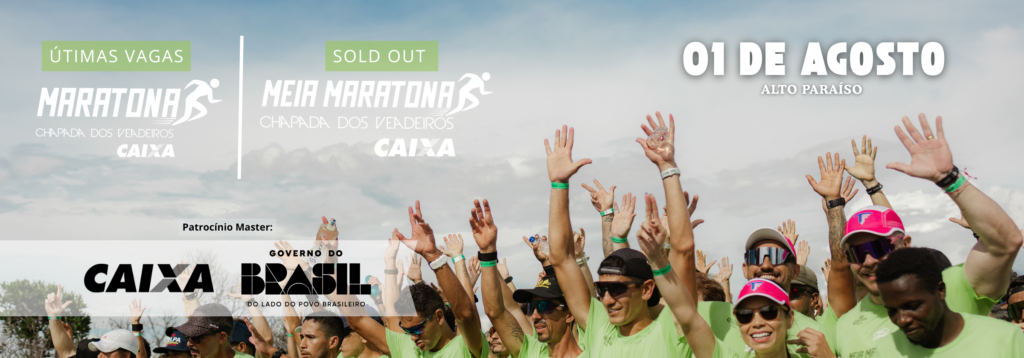 1ª MARATONA E 12ª MEIA MARATONA DA CHAPADA DOS VEADEIROS CAIXA
