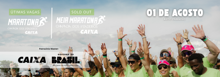 1ª MARATONA E 12ª MEIA MARATONA DA CHAPADA DOS VEADEIROS CAIXA