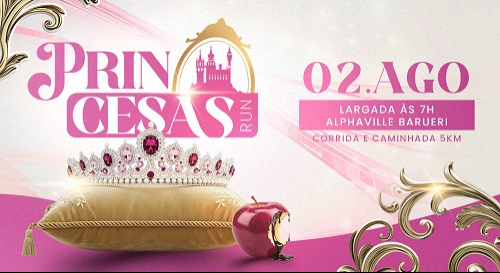 2 Princesas Run – Etapa Alphaville Barueri