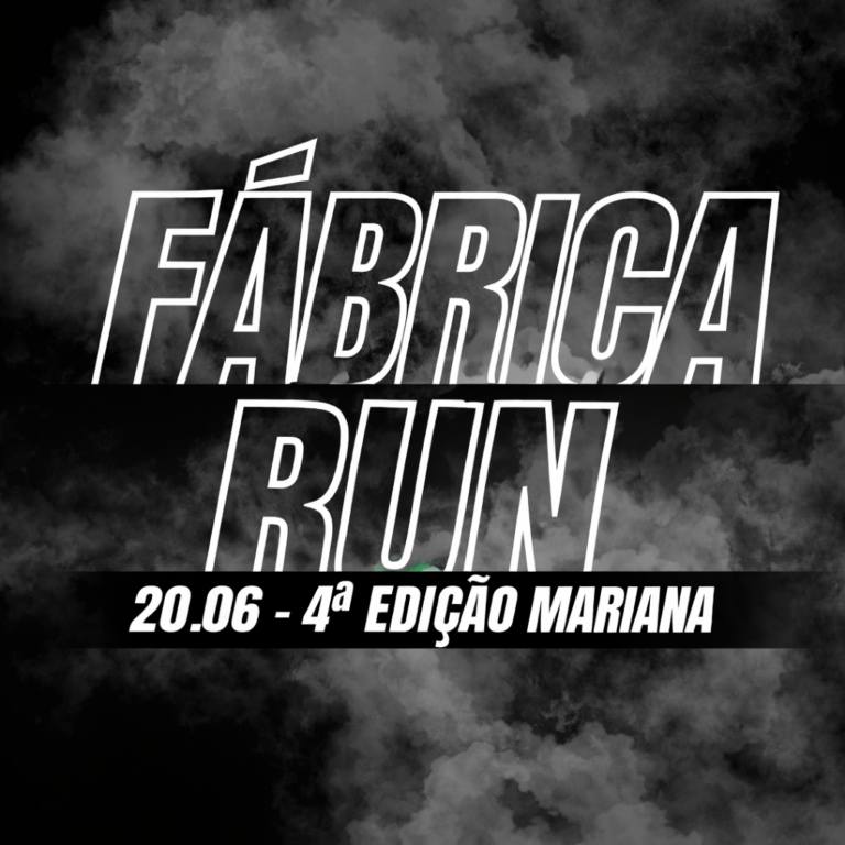 Fábrica Run – IV Edição