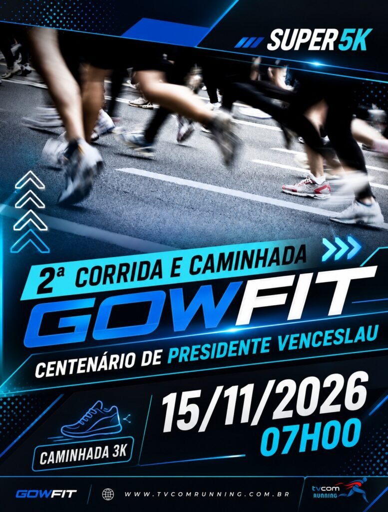 2ª Corrida e Caminhada Gowfit Presidente Venceslau Sp
