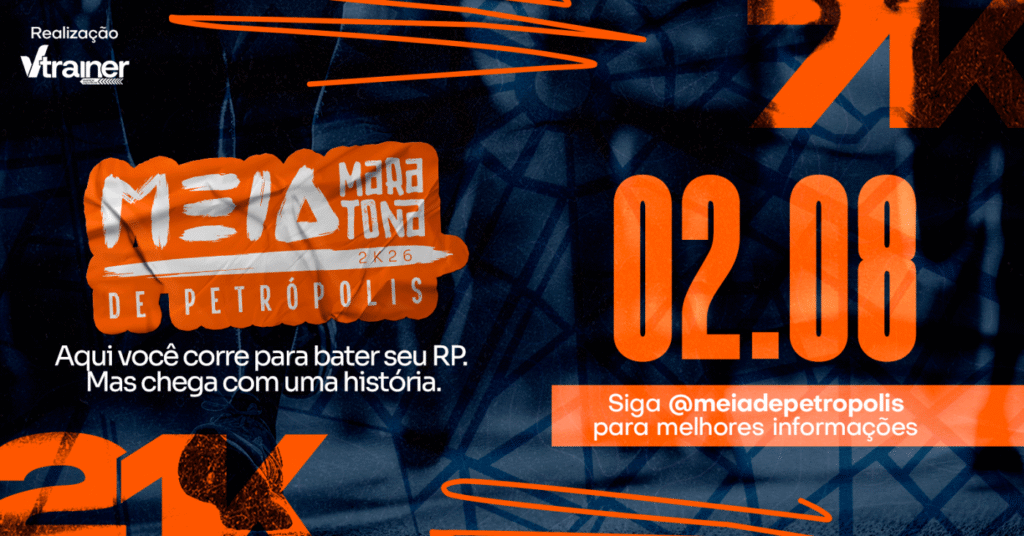 Meia Maratona de Petrópolis – 21K e 7k