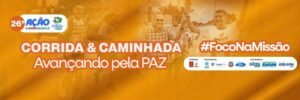 Corrida e Caminhada pela Paz – VII Etapa