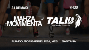 Mahza Movimenta X Grupo Talib Corrida de Rua