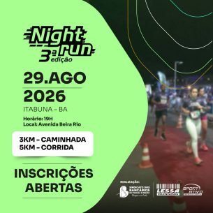 3ª Night Run – Corrida dos Bancários de Itabuna