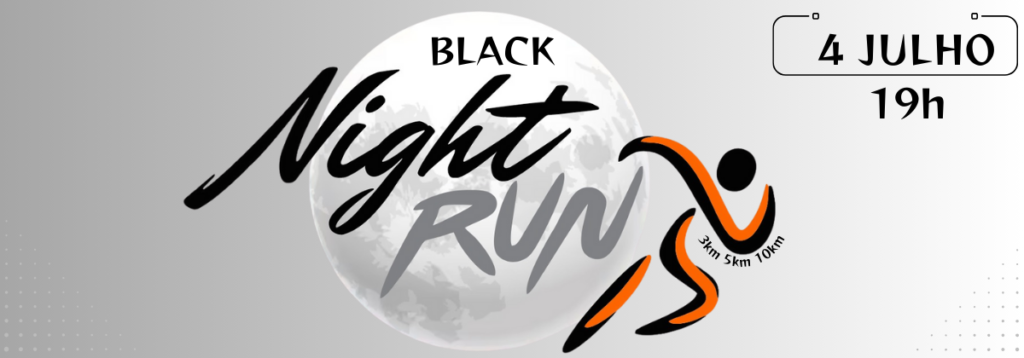 Night Run – Etapa Black Iv